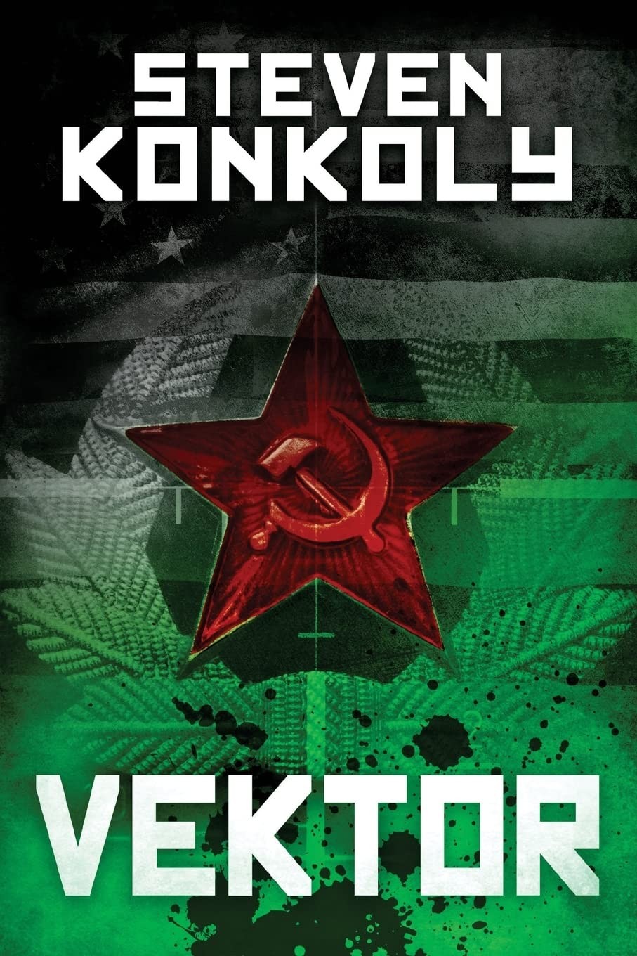 Black Flagged Vektor: Volume 4,Konkoly, Steven Steven Konkoly,