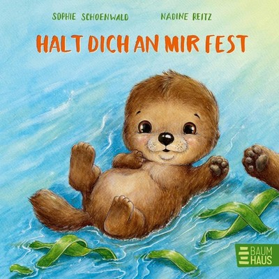 Halt dich an mir fest Sophie Schoenwald