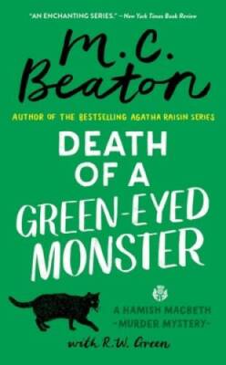 Death of a Green-Eyed Monster (A Hamish Macbeth Mystery, 34) - GOOD