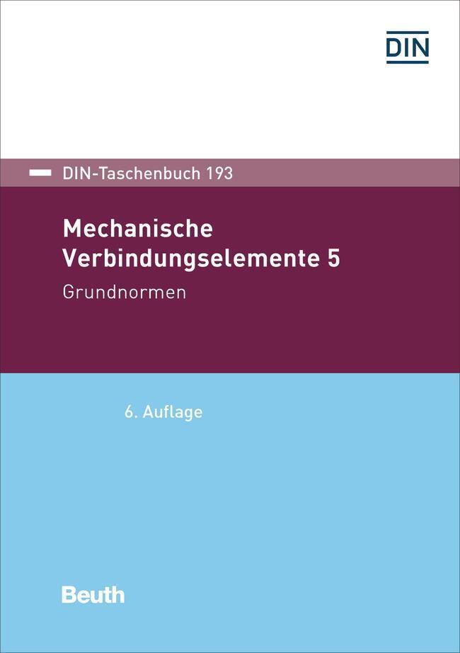 Thumbnail - Mechanische Verbindungselemente 5 | Grundnormen | Taschenbuch |