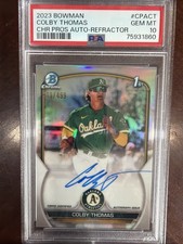 2023 Bowman Chrome Prospects Colby Thomas - 1st Bowman Ref - /499 PSA 10 - A’s