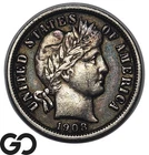 1908-D Barber Dime, Choice AU