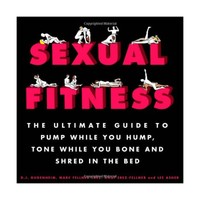 Sexual Fitness: The Ultimate Guide To Pump While You Hump Tone ... Free Shipping Sexual Fitness: The Ultimate Guide To Pump While You Hump Tone ... Free Shipping
