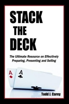 Todd J Carey Stack The Deck (Taschenbuch)