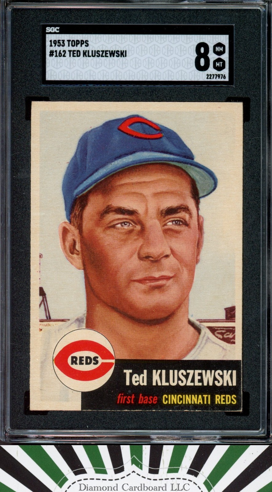 1953 Topps #162 Ted Kluszewski SGC 8 [ABSOLUTE TOP EYE APPEAL] POP 6, 2 HIGHER
