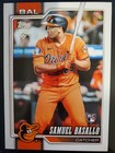 2026 Topps Series 1 Samuel Basallo Base (RAW)