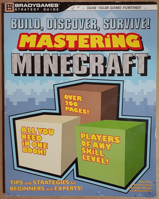 Mastering Minecraft Tips & Strategies for Beginners & Experts Strategy Guide