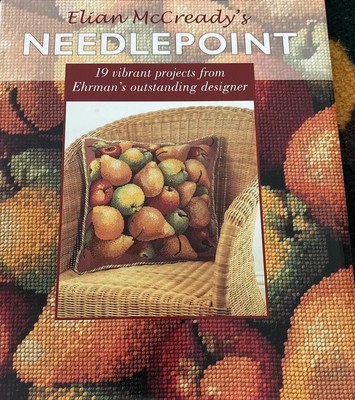 Elian McCready S Needlepoint by McCready, Elian 19 Projects