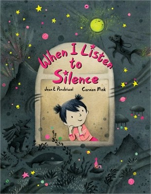 When I Listen to Silence (Hardback or Cased Book)