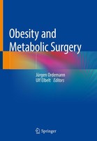 Obesity And Metabolic Surgery JüRgen Ordemann