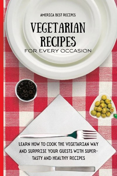 America Best Recipes | Vegetarian Recipes For Every Occasion | Taschenbuch-image