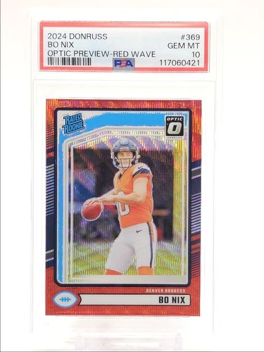 BO NIX 2024 DONRUSS OPTIC PREVIEW RATED ROOKIE RED WAVE PRIZM R RC PSA 10 Q0004