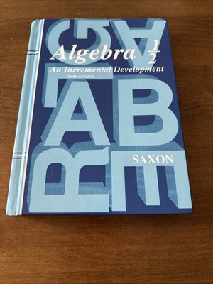 Algebra 1-2 by John Saxon (2003, Hardcover) 3rd Edition VERY GOOD NO WRITING