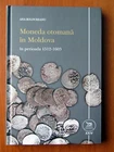 Coins Of The Ottoman Empire 1512-1603 - of Moldova Bessarabia Museum book