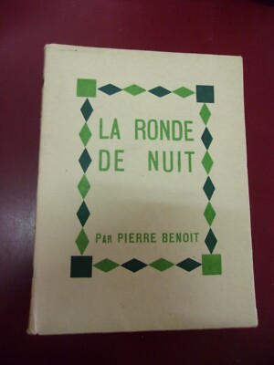 Pierre Benoit La ronde de nuit Original Edition nummeriert limitiert auf Lafuma