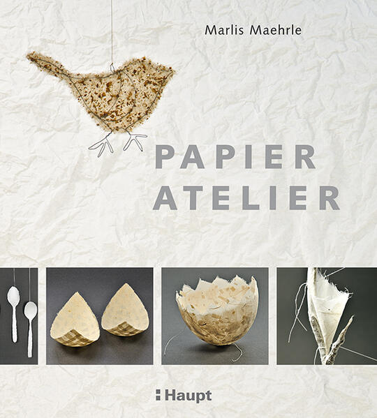 Thumbnail - Papier-atelier | Marlis Maehrle | 2014 | Deutsch
