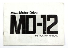 Nikon Motor Drive MD-12 - Original User Instruction - Manual Booklet