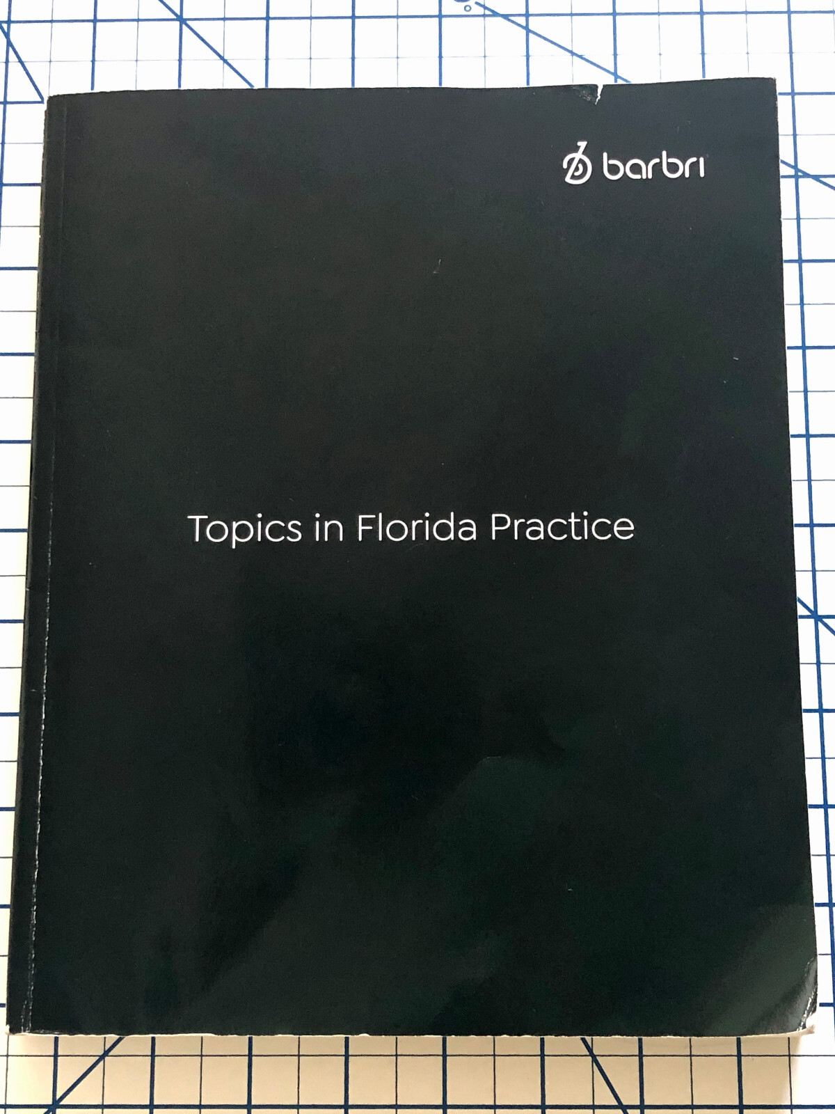 2021 - 2022 Barbri Bar Exam Review Topics In Florida Practice - Essay ...