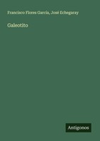 Francisco Flores GarcíA (U. A.) | Galeotito | Taschenbuch | Spanisch (2025)