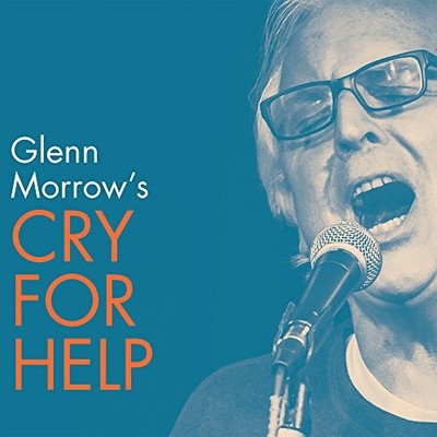 GLENN MORROW'S CRY F - Vinyl Record VINYL - G3z