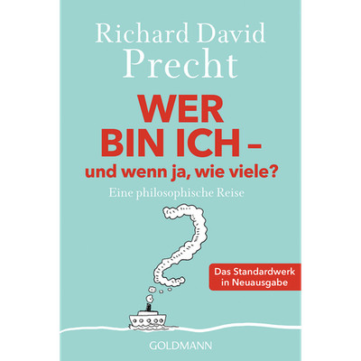 Wer bin ich - und wenn ja wie viele?: Eine philosophische Reise - Der Milli ...