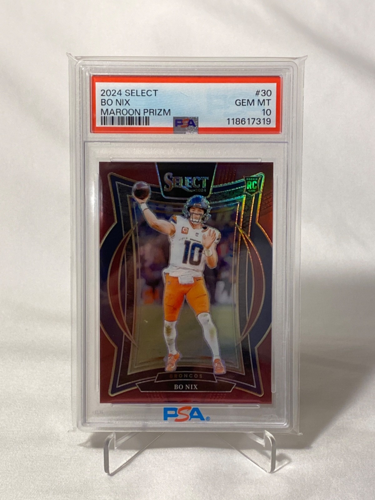 2024 Select Bo Nix Rookie RC #30 Maroon Prizm /149 PSA 10