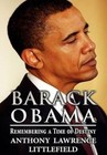 Barack Obama Remembering a Time of Destiny 9781630006310