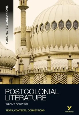 York Notes Companions Postcolonial Literature | Wendy Knepper | Englisch | Buch