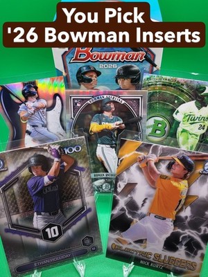 2026 Bowman Baseball INSERTS 100,Sluggers,Sterling,Radar,Power Chords You Pick!