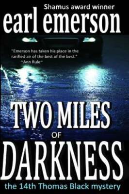 Two Miles of Darkness by Earl Emerson: Used