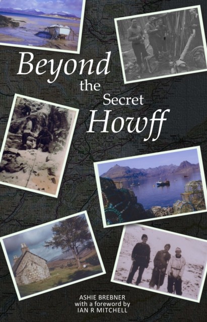 Beyond the Secret Howff by Ashie Brebner PAPERBACK - Image 4