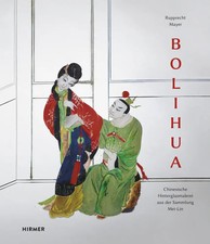 Bolihua | Chinesische Hinterglasmalerei aus der Sammlung Mei-Lin | Mayer | Buch