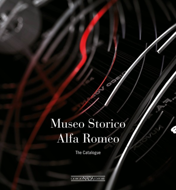 Alfa Romeo The Catalogue Museum (Softbound) by Lorenzo Ardizio (Paperback Book)