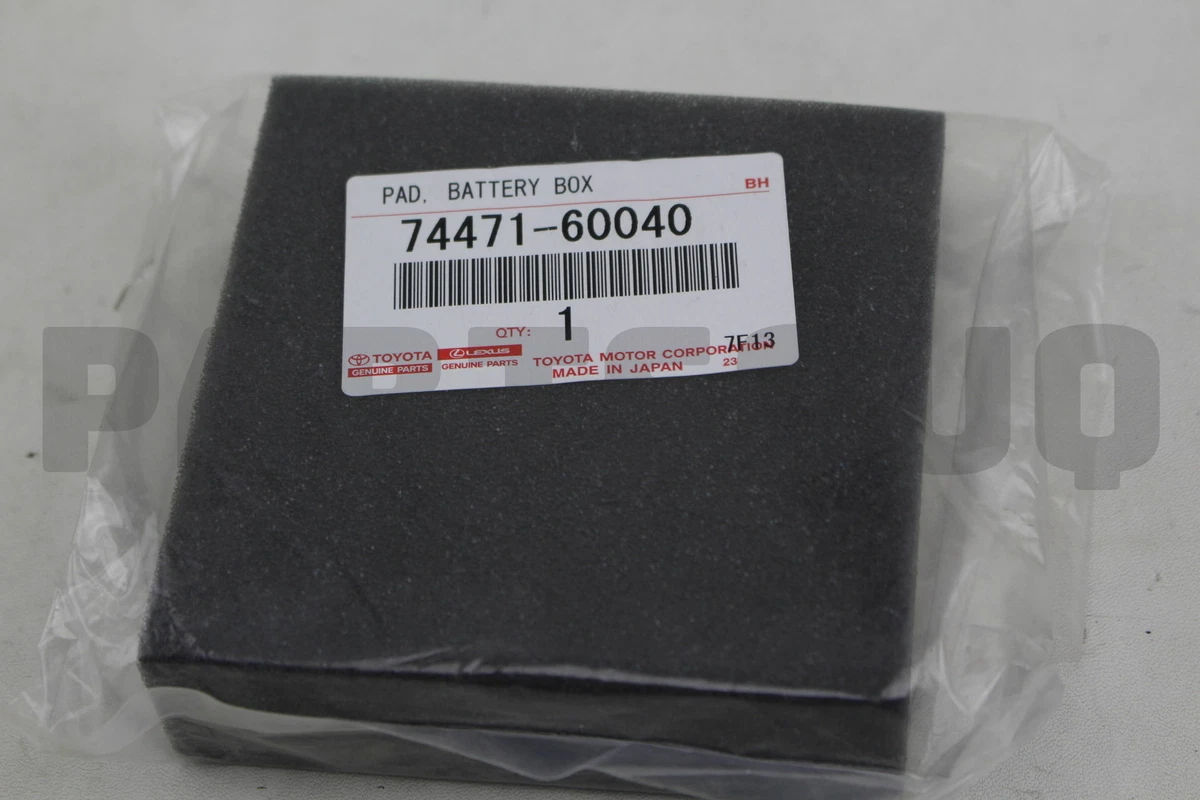 7447160040 Genuine Toyota PAD, BATTERY BOX 74471-60040 | eBay