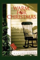 George Ayoub | Warm, For Christmas | Taschenbuch | Englisch (2004) | Iuniverse