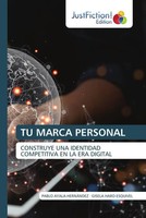 Pablo Ayala-HernáNdez (U. A.) | TU Marca Personal | Taschenbuch | Spanisch