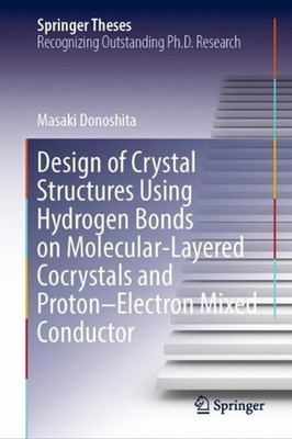 Design of Crystal Structures Using Hydrogen Bonds on Molecular-Layered Cocrystal
