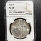 1881 S Morgan Dollar NGC Certified MS64
