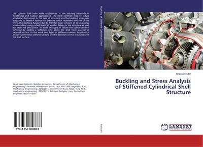 Buckling and Stress Analysis of Stiffened Cylindrical Shell Structure Israa Alsh