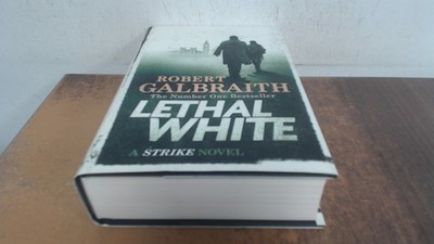 			Lethal White: Cormoran Strike Book 4, Robert Galbraith, Sphere, 2		