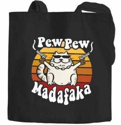 Jute Bag Pew Pew Madafaka Cat Crazy Cat Gangsta Kitty Meme Trend Saying