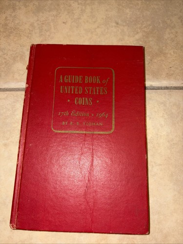1964 GUIDE BOOK OF UNITED STATES COINS 9th EDITION "REDBOOK"  BY R. S. YEOMAN