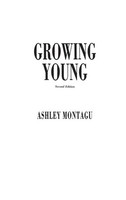 Ashley Montagu | Growing Young | Buch | Englisch (1988) | Gebunden | Praeger