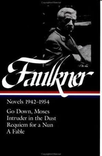 William Faulkner : Novels 1942-1954 : Go Dow- 9780940450851, hardcover, Faulkner