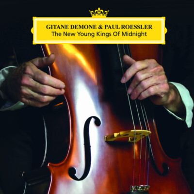 GITANE DEMONE & PAUL ROESSLER the new young kings of midnight CD