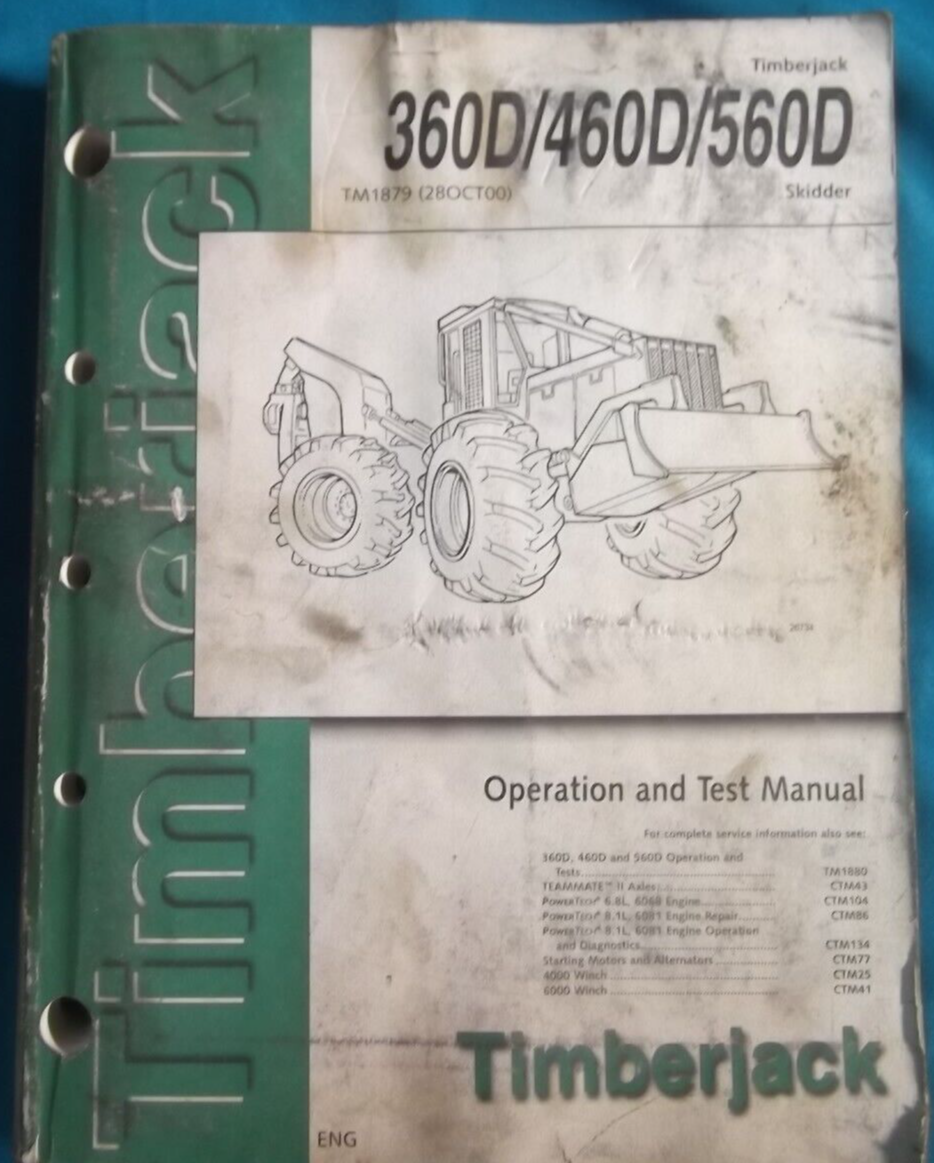 TIMBERJACK 360D 460D 560D SKIDDER OPERATION & TEST SERVICE