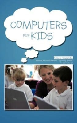 Cataldo - Computers For Kids - New hardback or cased book - 17 - X555z
