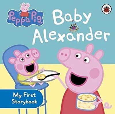 Peppa Pig: Baby Alexander Board Books Ladybird Books Staff Peppa