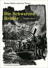 Die Schwarzen Brüder | Lisa Tetzner, Hannes Binder | deutsch