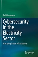 Rafa¿ Leszczyna | Cybersecurity In The Electricity Sector | Taschenbuch (2020)